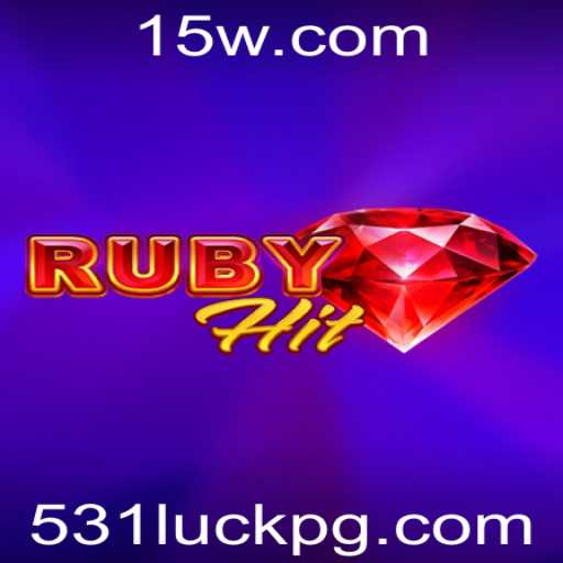 Descubra o Universo de RubyHit: O Jogo do Momento com 531luck