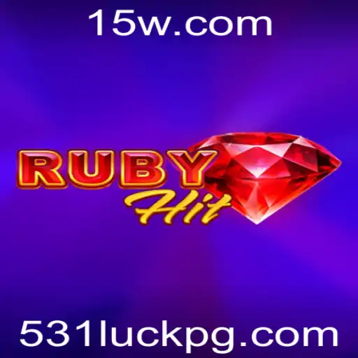 Descubra o Universo de RubyHit: O Jogo do Momento com 531luck